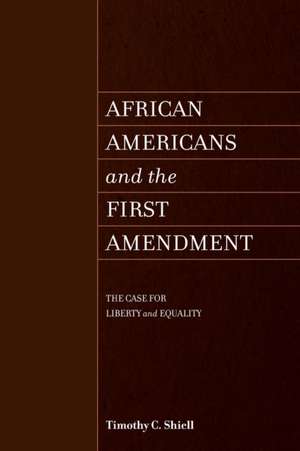 African Americans and the First Amendment