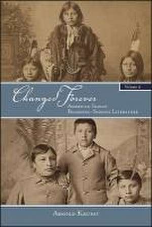 Changed Forever de Arnold Krupat