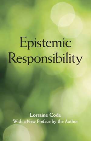 Epistemic Responsibility