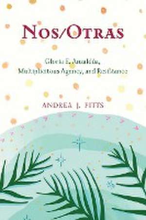 Nos/Otras de Andrea J. Pitts