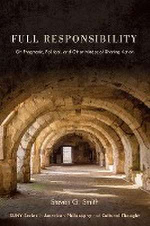 Full Responsibility de Steven G. Smith