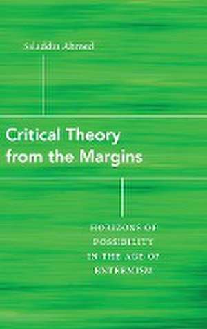 Critical Theory from the Margins de Saladdin Ahmed