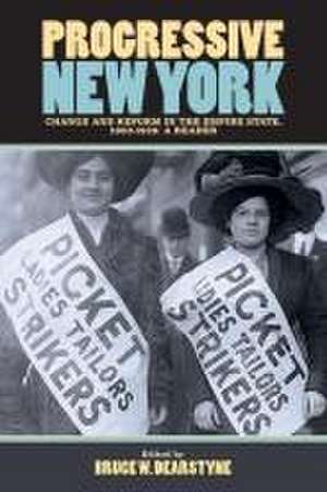 Progressive New York de Bruce W. Dearstyne