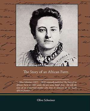 The Story of an African Farm de Olive Schreiner