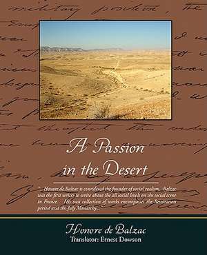 A Passion in the Desert de Honore de Balzac