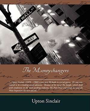 The Moneychangers de Upton Sinclair