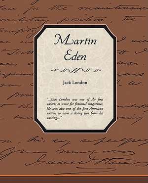 Martin Eden de Jack London