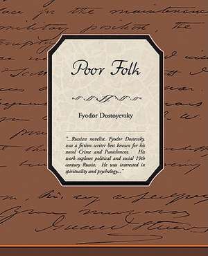 Poor Folk de Fyodor Dostoyevsky