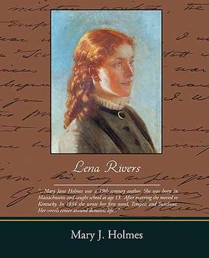 Lena Rivers de Mary J. Holmes