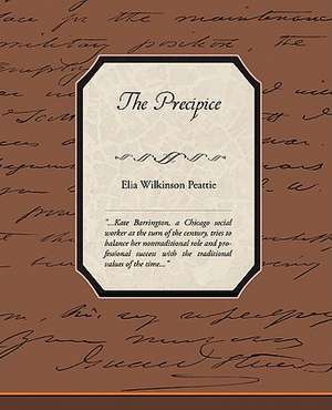 The Precipice de Elia Wilkinson Peattie