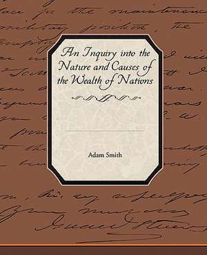 An Inquiry Into the Nature and Causes of the Wealth of Nations: West Indian Fables de Adam Smith