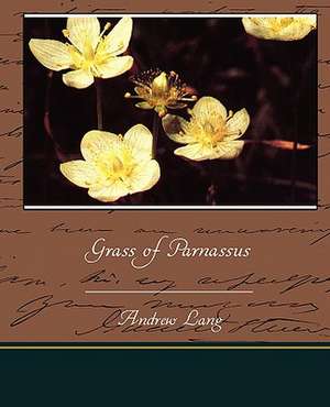 Grass of Parnassus de Andrew Lang