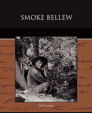 Smoke Bellew de Jack London