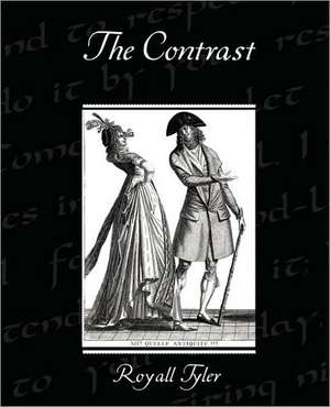 The Contrast de Royall Tyler