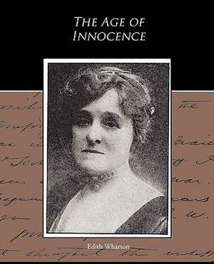 The Age of Innocence de Edith Wharton