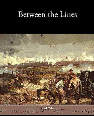 Between the Lines de Boyd Cable