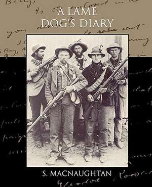 A Lame Dog's Diary de S. Macnaughtan