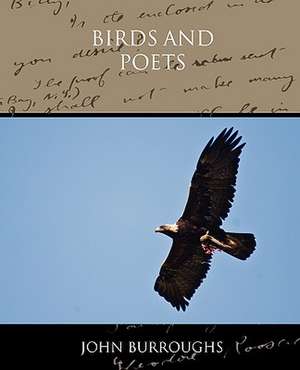 Birds and Poets de John Burroughs