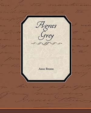 Bronte, A: Agnes Grey