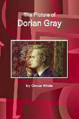 The Picture of Dorian Gray de By Oscar Wilde