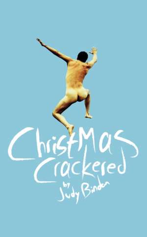 Christmas Crackered de Judy Bindon