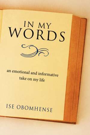 In My Words de Ise Obomhense