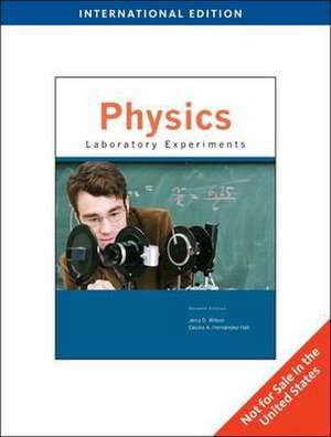 Physics Laboratory Experiments, International Edition de Jerry (Lander University) Wilson