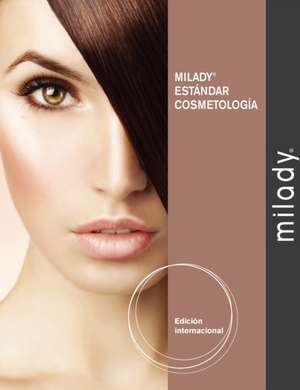 Spanish Translated Milady Standard Cosmetology 2012, International Edition de Milady