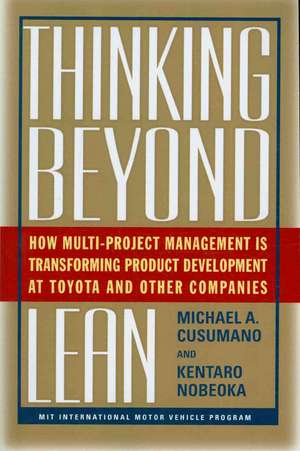 Thinking Beyond Lean de Michael A. Cusumano