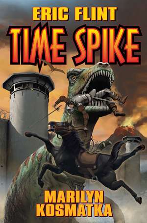 Time Spike de Eric Flint