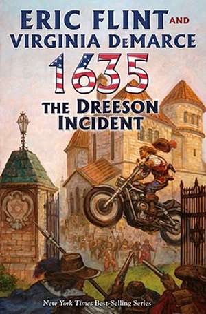 1635: The Dreeson Incident de Eric Flint