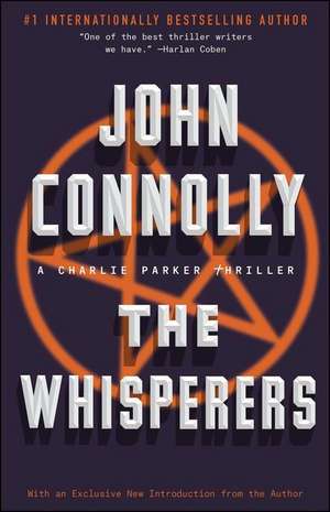 The Whisperers: A Charlie Parker Thriller de John Connolly