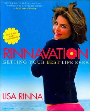 Rinnavation: Getting Your Best Life Ever de Lisa Rinna