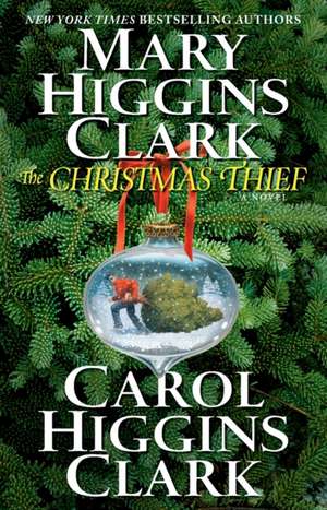 The Christmas Thief de Mary Higgins Clark