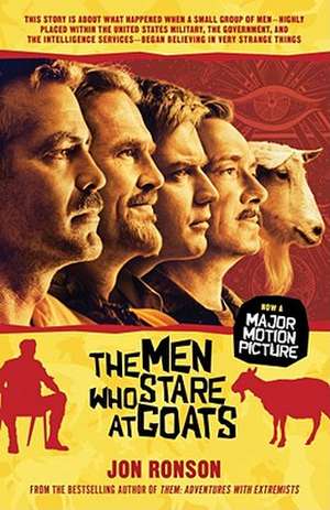 The Men Who Stare at Goats de Jon Ronson