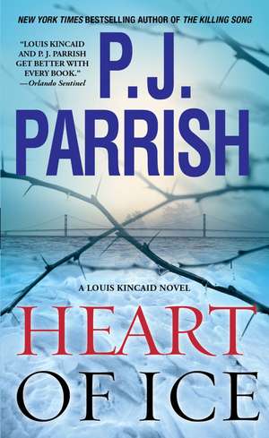 Heart of Ice de P.J. Parrish