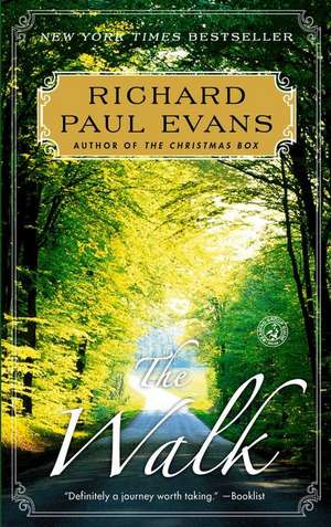 The Walk de Richard Paul Evans