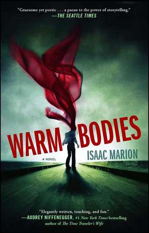 Warm Bodies de Isaac Marion