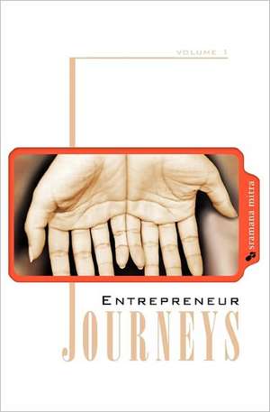 Entrepreneur Journeys de Sramana Mitra