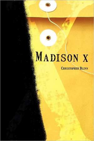 Madison X: (And Other Untold Tales of the Phrophets) de Christopher Blinn