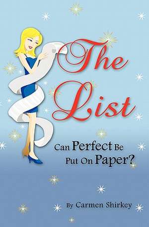 The List de Carmen Shirkey