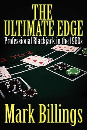 The Ultimate Edge de Mark Billings