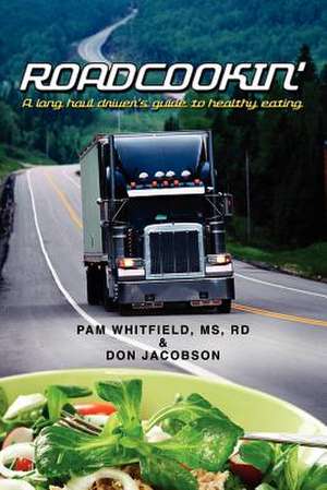 Roadcookin' de Rd Pam Whitfield MS