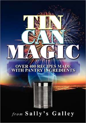 Tin Can Magic de Sally Ecklund