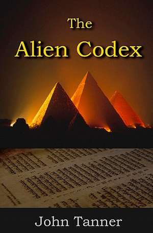 The Alien Codex de John Tanner