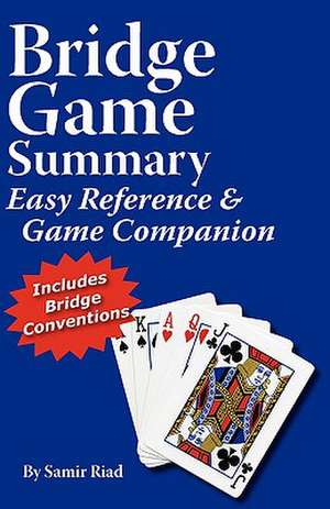 Bridge Game Summary de Samir Riad