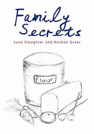 Family Secrets de June Slaughter