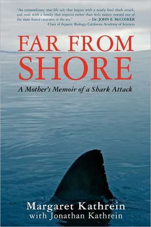 Far from Shore de Margaret Kathrein