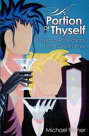 A Portion of Thyself de Michael Flinner