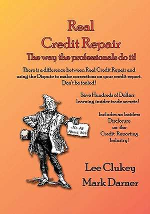 Real Credit Repair de Mark Darner